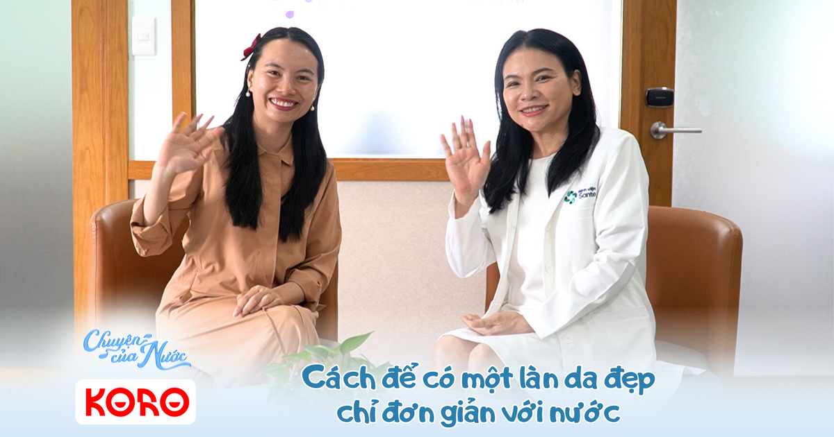 Chuyện của nước số 48: Cách để có một làn da đẹp chỉ đơn giản với nước