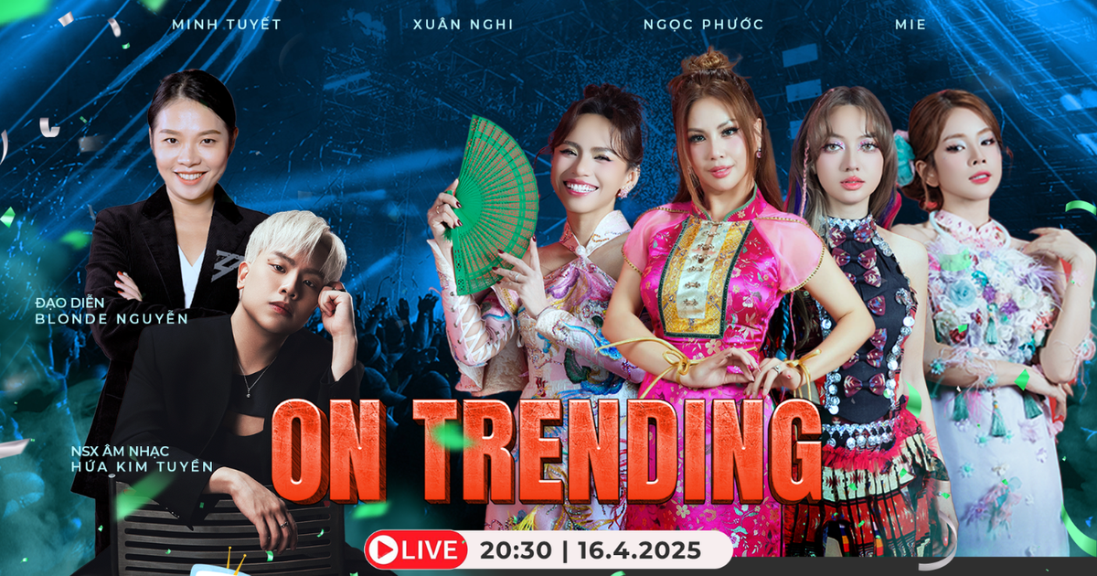 ON TRENDING | Gặp gỡ ‘mẹ’ Minh Tuyết cùng ‘đàn con’: Mie, Xuân Nghi, Ngọc Phước và đạo diễn Blonde Nguyễn - giám đốc âm nhạc Hứa Kim Tuyền sau ‘Chị đẹp concert’