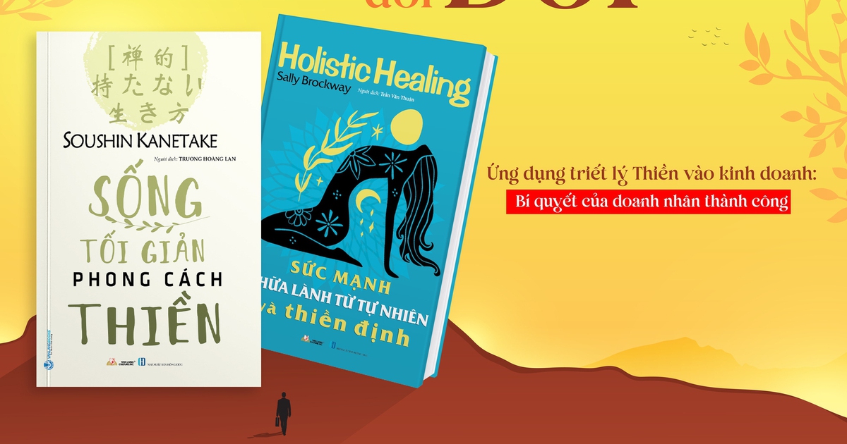 Sách thiền - Bí quyết giữ vững tinh thần và nâng cao hiệu suất cho doanh nhân hiện đại