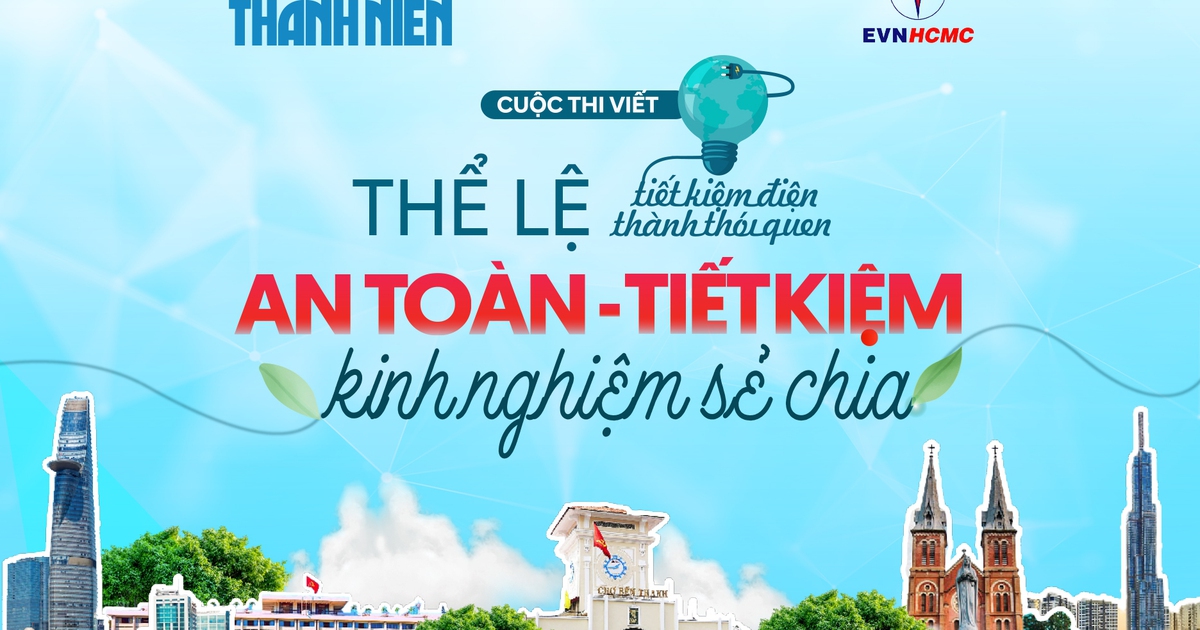 THỂ LỆ Cuộc thi viết tiết kiệm điện thành thói quen lần 3 - 2025 : “An toàn, tiết kiệm – kinh nghiệm, sẻ chia
