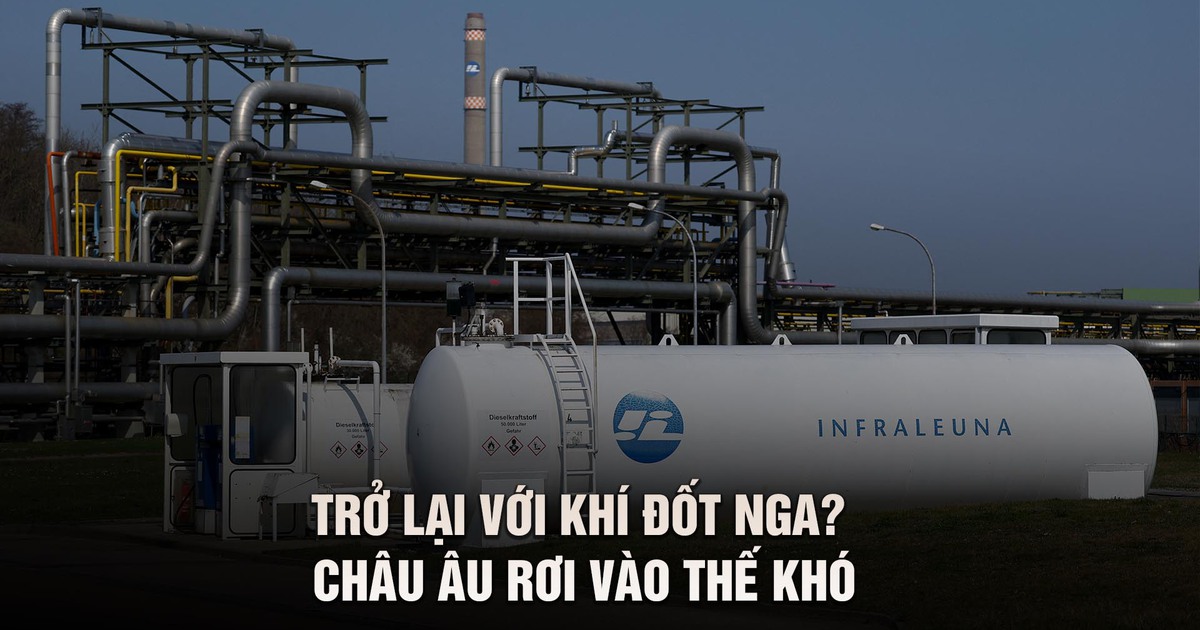 Trở lại với khí đốt Nga? Châu Âu trong thế khó