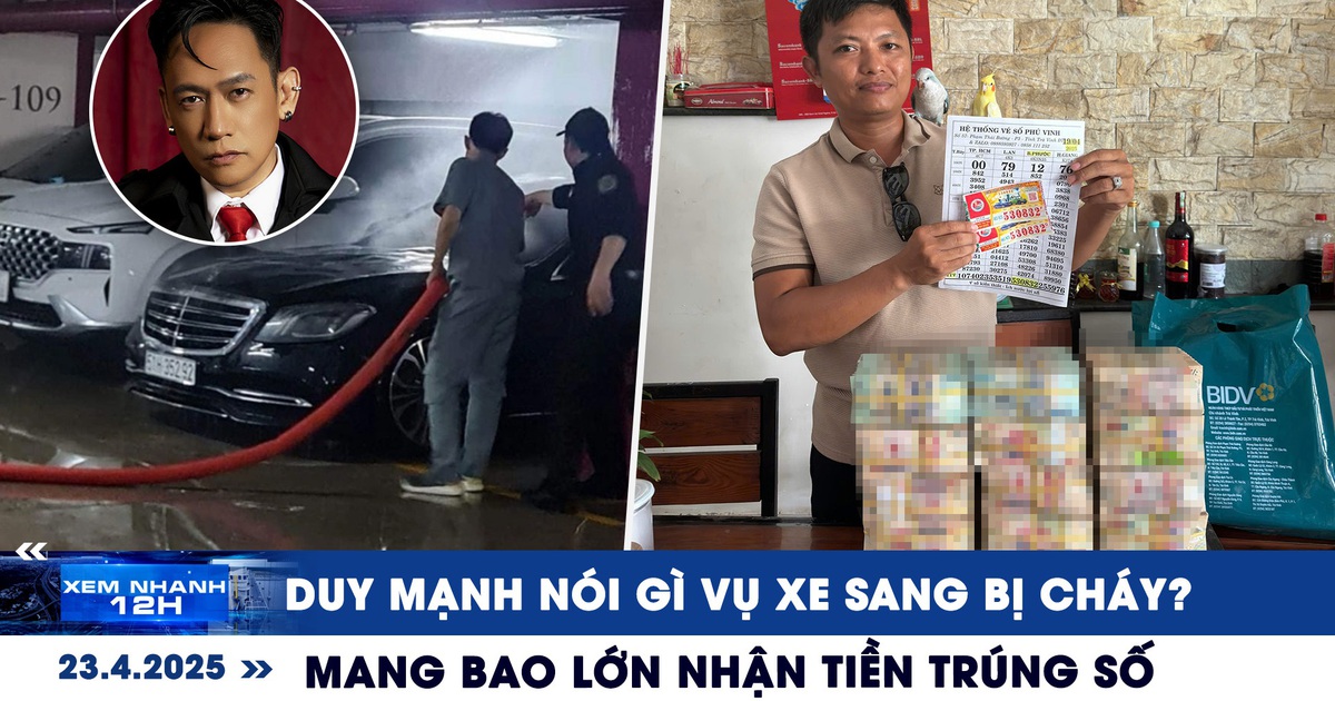 Xem nhanh 12h: Duy Mạnh nói gì vụ xe sang bị cháy? | Mang bao lớn nhận tiền trúng số