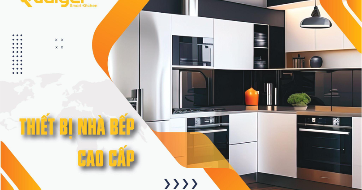 Thiết bị nhà bếp Rudiger - Giải pháp hoàn hảo cho gian bếp Việt
