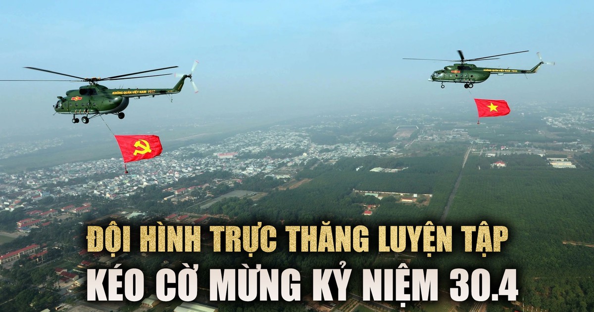 Ấn tượng đội hình trực thăng kéo cờ Tổ quốc chuẩn bị lễ kỷ niệm 30.4