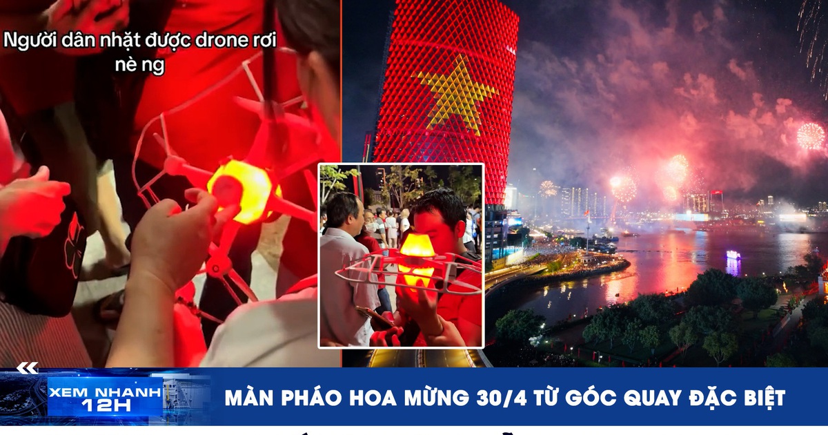 Xem nhanh 12h: Sự cố trình diễn drone tại TP.HCM | Màn pháo hoa mừng 30.4 từ góc quay đặc biệt Xem nhanh 12h: Sự cố trình diễn drone tại TP.HCM | Màn pháo hoa mừng 30.4 từ góc quay đặc biệt
