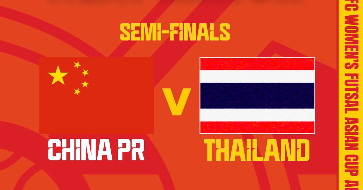 Lịch thi đấu bán kết futsal nữ châu Á: Thái Lan tranh vé World Cup với Trung Quốc