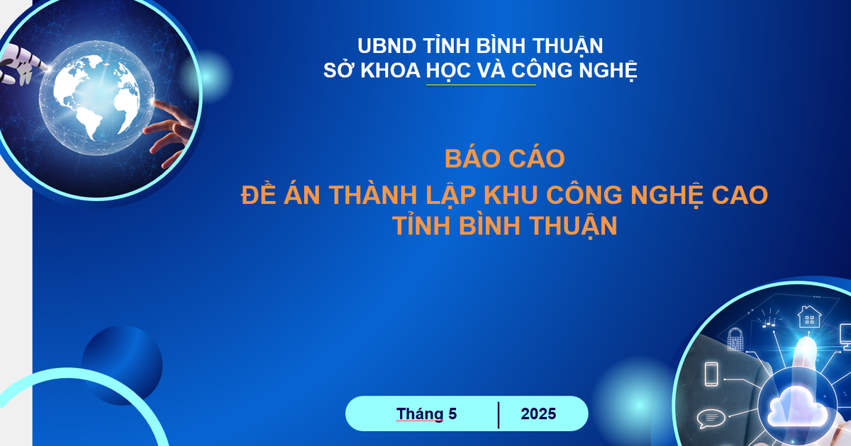 Bình Thuận: Lập đề án đầu tư xây dựng khu công nghệ cao