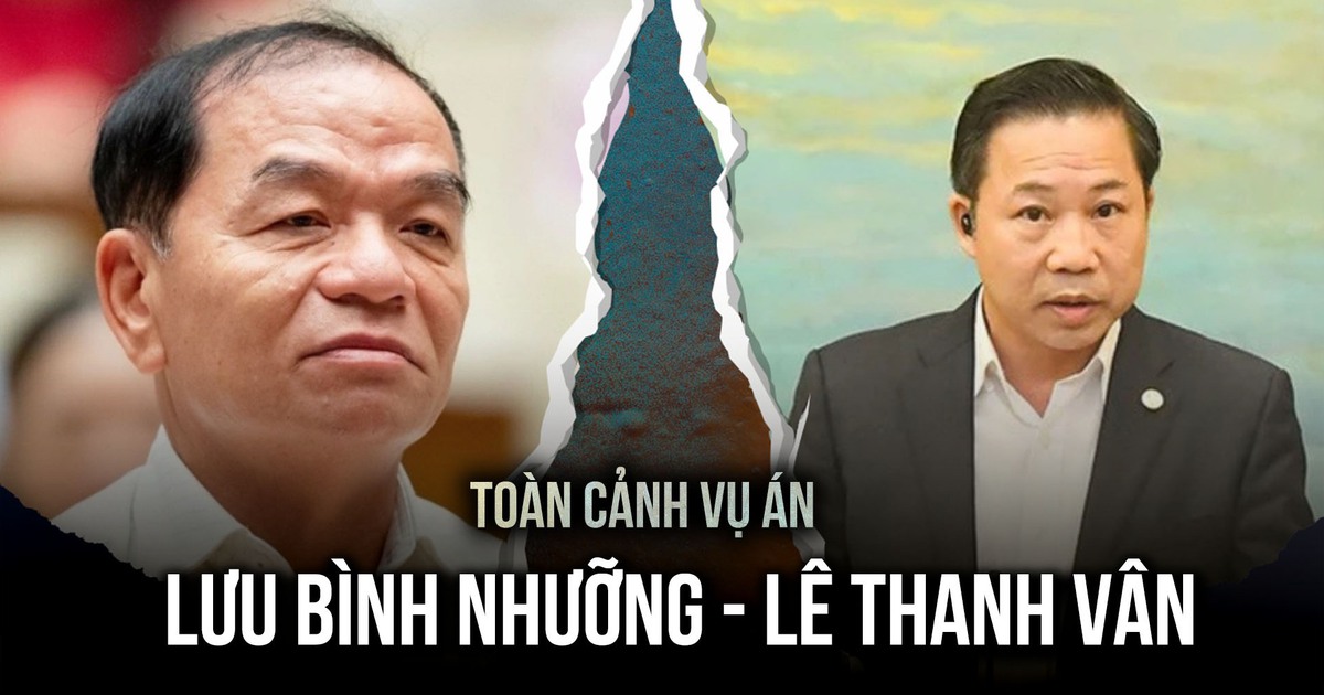 Toàn cảnh vụ án ông Lưu Bình Nhưỡng, Lê Thanh Vân trước giờ tuyên án