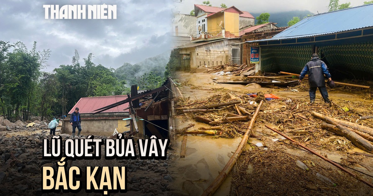 Lũ quét bủa vây ở Bắc Kạn: Cả xã tan hoang, nhiều thôn bị cô lập