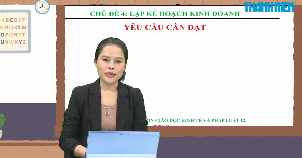 BÍ QUYẾT ÔN THI THPT 2025 | Môn GDCD | Chuyên đề 4 | Lập kế hoạch kinh doanh