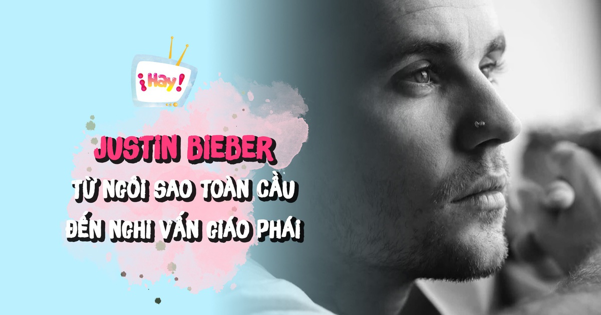 Justin Bieber: Từ ngôi sao toàn cầu đến nghi vấn giáo phái