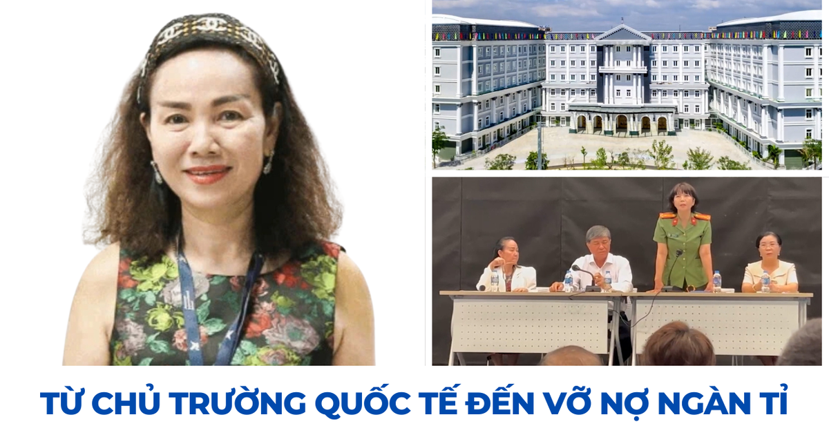 Vụ bà Nguyễn Thị Út Em bị bắt: Từ chủ trường có học phí đắt đỏ đến vỡ nợ hàng ngàn tỉ