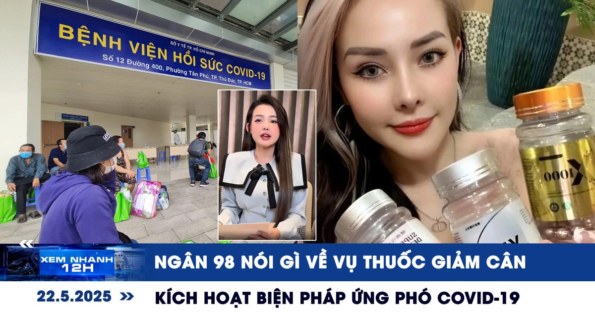 Xem nhanh 12h: Ngân 98 nói gì về vụ thuốc giảm cân | Kích hoạt biện pháp ứng phó Covid-19