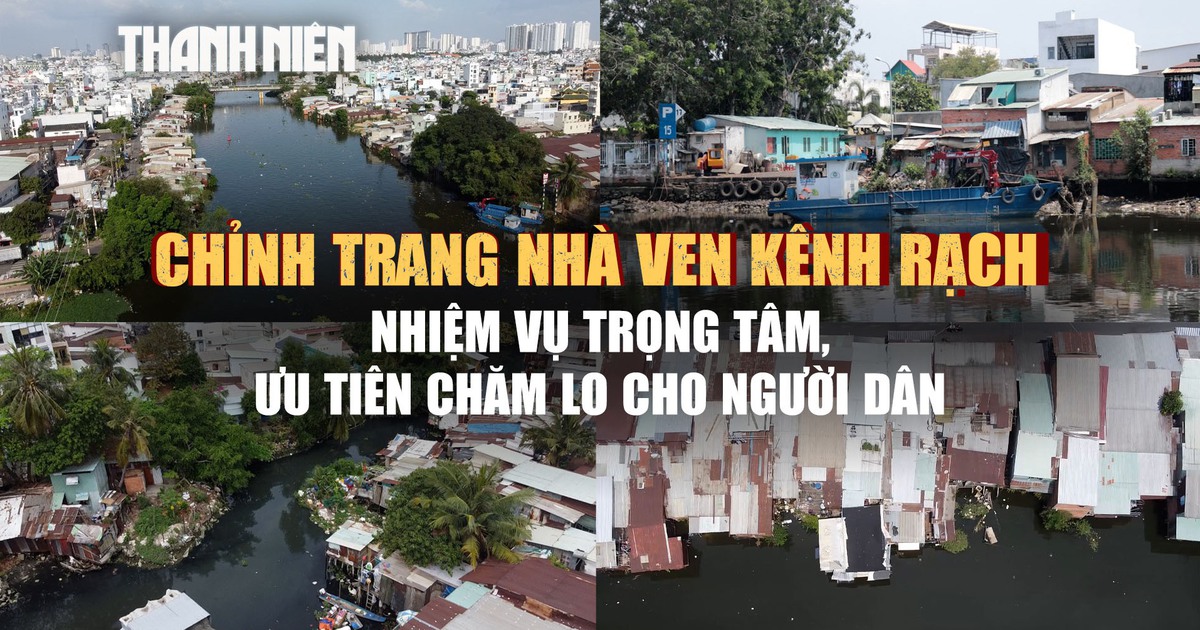 Chỉnh trang nhà ven kênh rạch ở TP.HCM: Kiến tạo đô thị đáng sống và bền vững Chỉnh trang nhà ven kênh rạch ở TP.HCM: Kiến tạo đô thị đáng sống và bền vững
