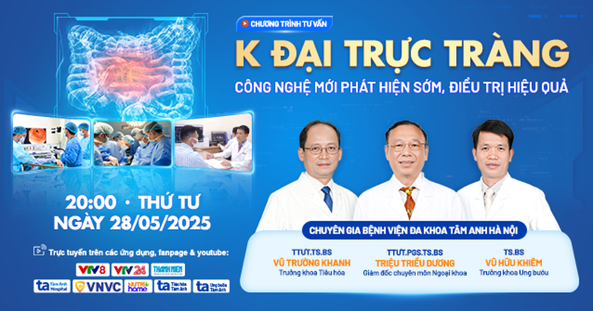 Tư vấn sức khỏe: Điều trị hiệu quả K đại trực tràng bằng công nghệ hiện đại