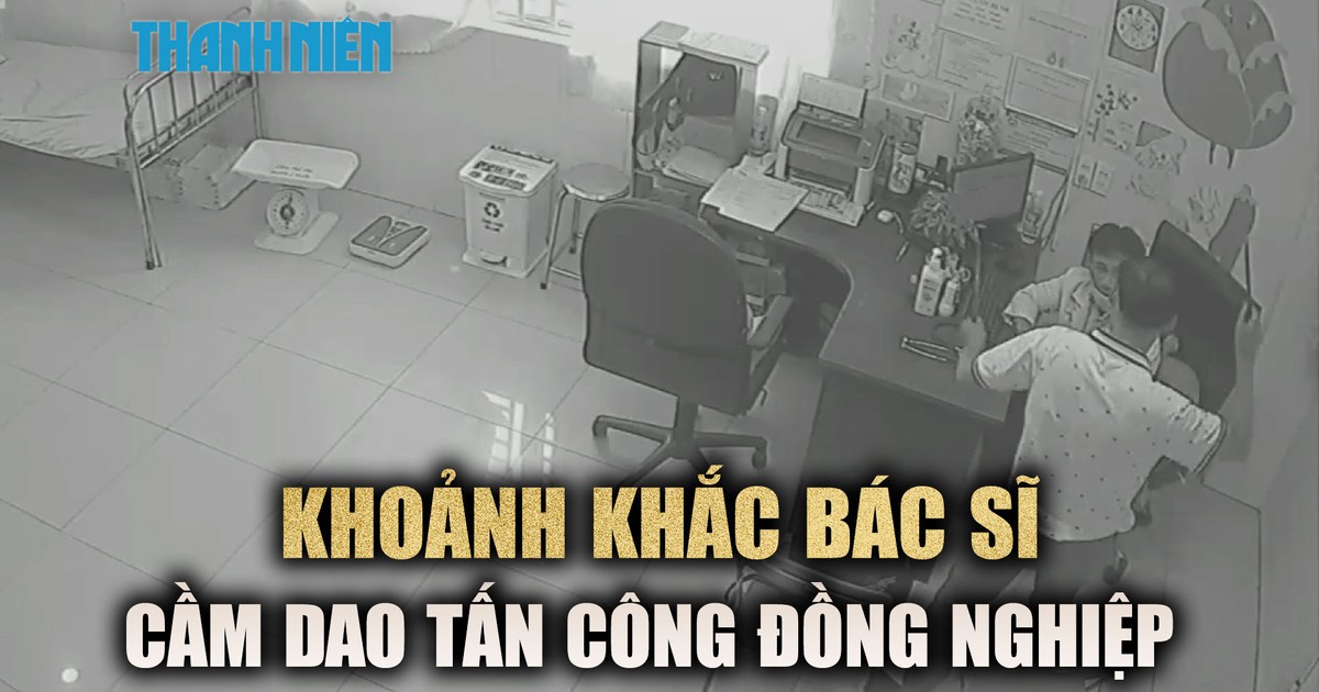 Tạm giữ hình sự nam bác sĩ cầm dao tấn công đồng nghiệp