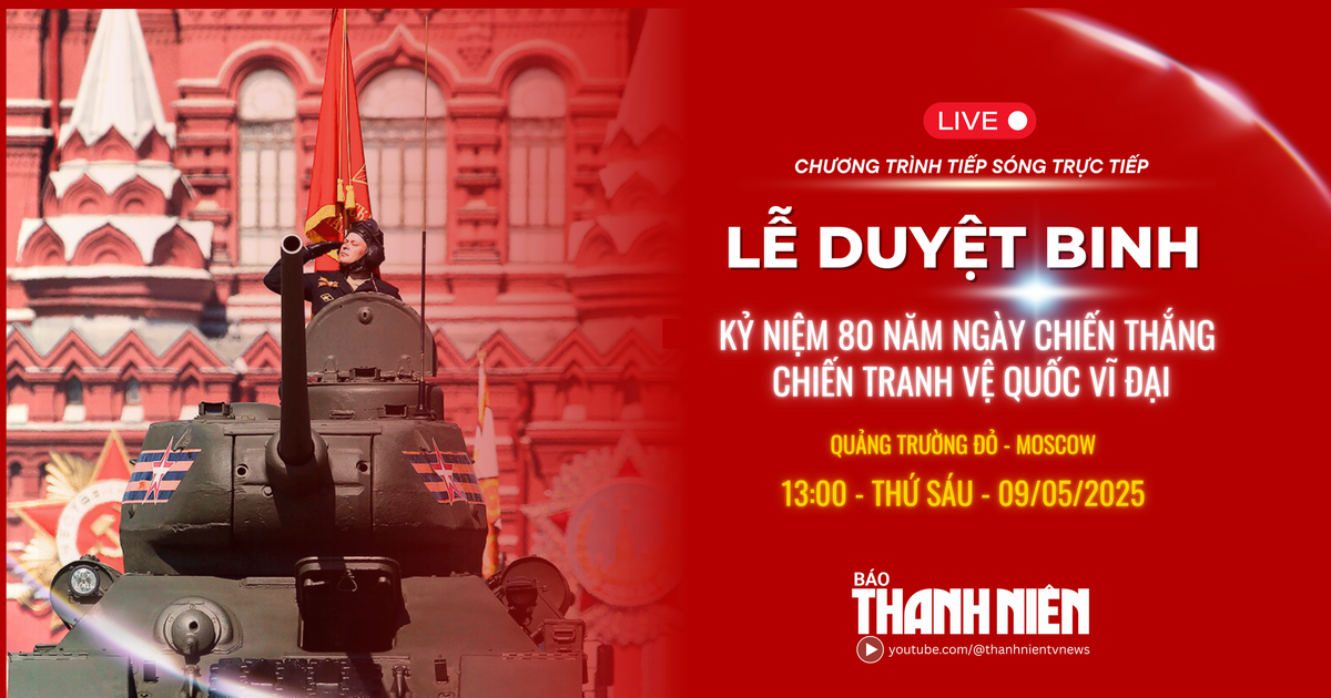 TRỰC TIẾP Lễ duyệt binh kỷ niệm 80 năm ngày chiến thắng trong Chiến tranh Vệ quốc vĩ đại
