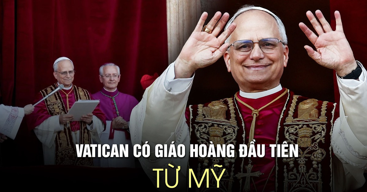 Vatican có giáo hoàng đầu tiên từ Mỹ