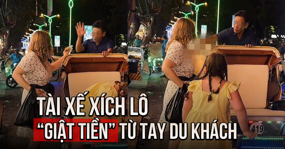 Lý do tài xế xích lô 'giật tiền' từ tay du khách ở Nha Trang