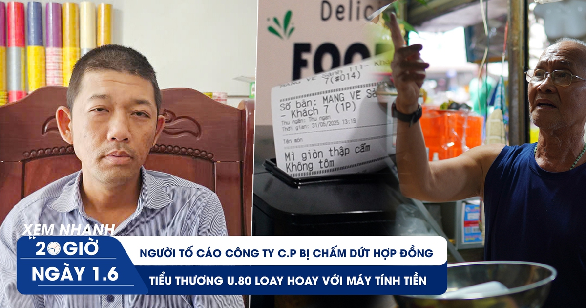 Xem nhanh 20h ngày 1.6: Người tố cáo công ty C.P bị thôi việc | Tiểu thương U.80 loay hoay với máy tính tiền