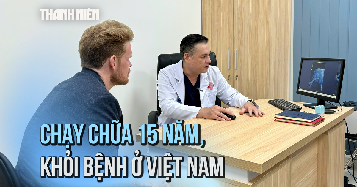 Chạy chữa 15 năm, bệnh nhân nước ngoài lần đầu khỏi bệnh tại Bệnh viện Bình Dân