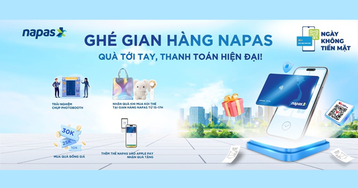 NAPAS: nhiều hoạt động mới mẻ, thú vị tại chuỗi sự kiện 'Ngày không tiền mặt' 2025