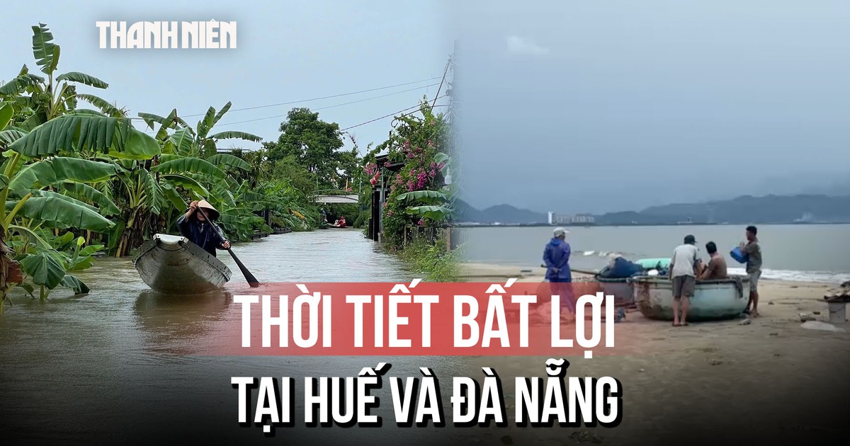 Bão số 1 gây thời tiết bất lợi tại Huế và Đà Nẵng