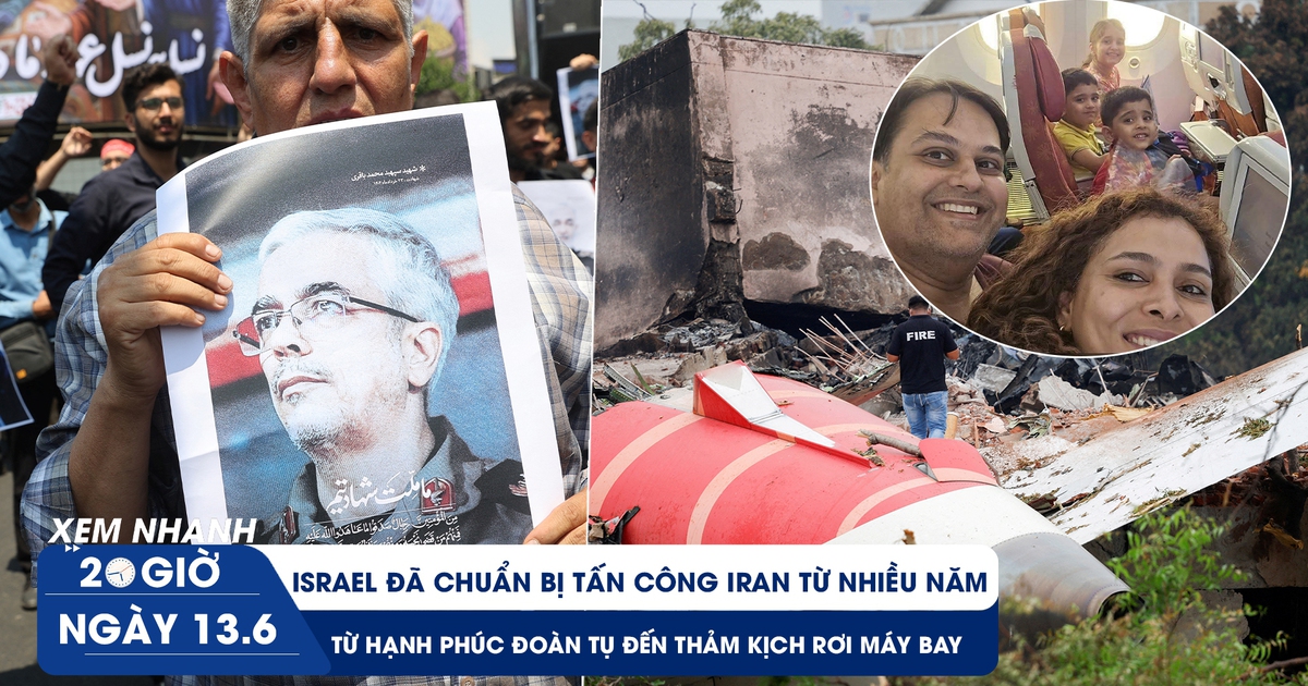 Xem nhanh 20h ngày 13.6: Israel đã chuẩn bị tấn công Iran nhiều năm | Gia đình bác sĩ Ấn Độ: đoàn tụ hóa thảm kịch