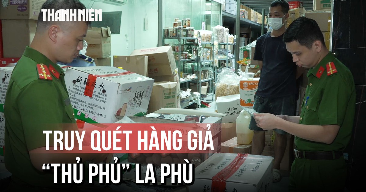 Truy quét hàng giả ở La Phù, lật tẩy bánh kẹo ‘trôi nổi’