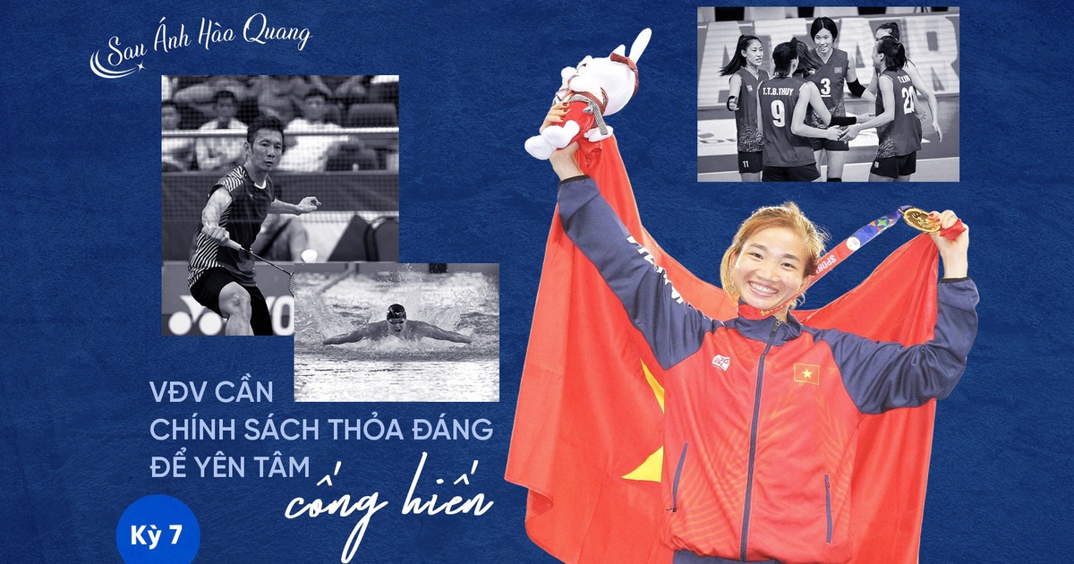 Kỳ 7: VĐV cần chính sách thỏa đáng để yên tâm cống hiến