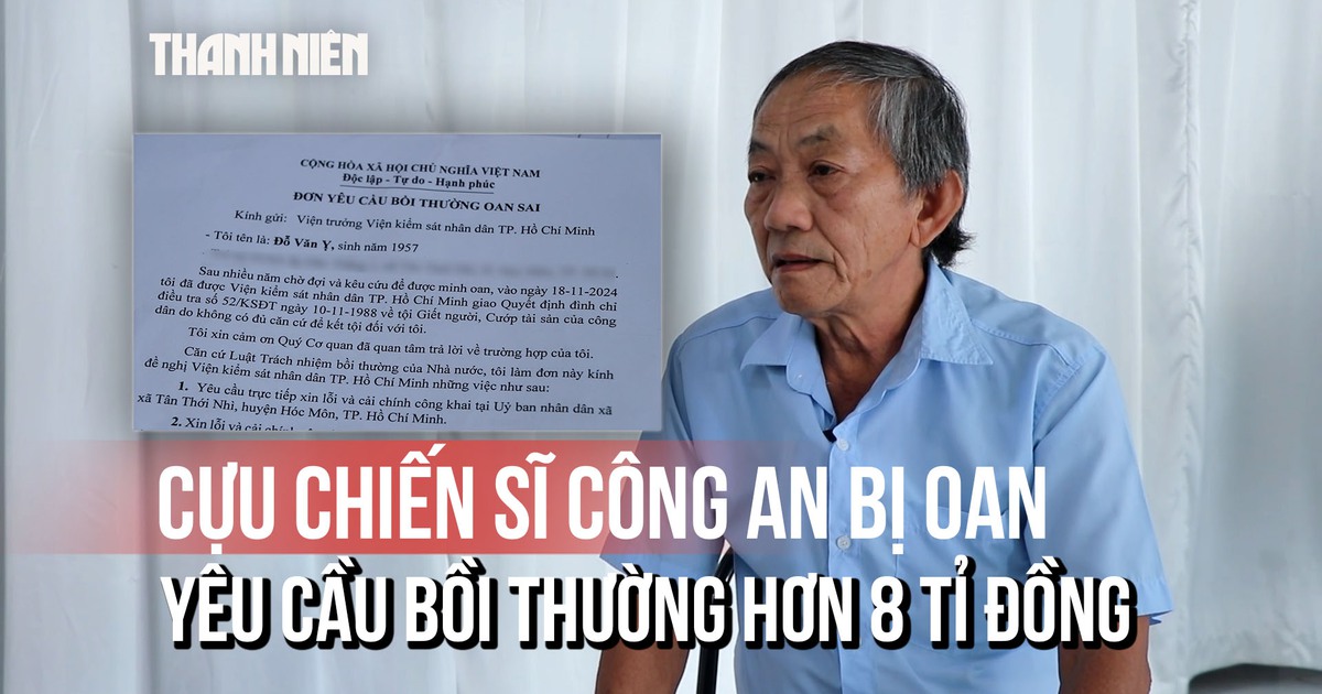 Cựu chiến sĩ công an mang án oan yêu cầu bồi thường hơn 8 tỉ đồng