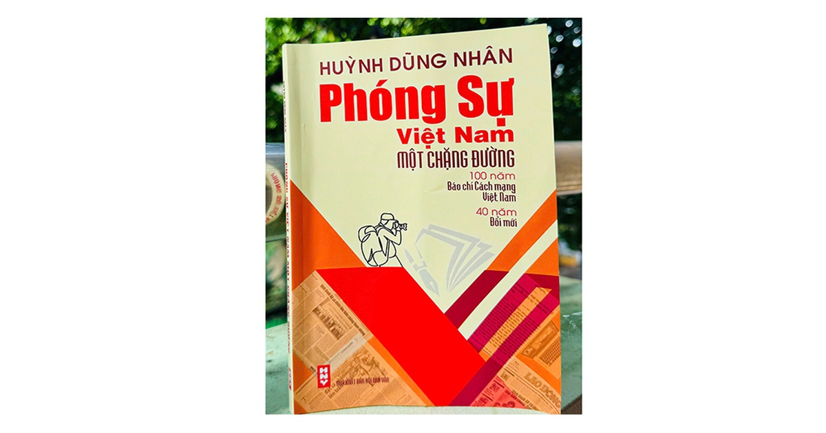 'Phóng sự Việt Nam một chặng đường' của cây bút Huỳnh Dũng Nhân