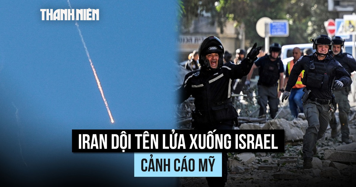 Iran dội tên lửa xuống Israel, cảnh cáo Mỹ sau khi cơ sở hạt nhân bị tấn công