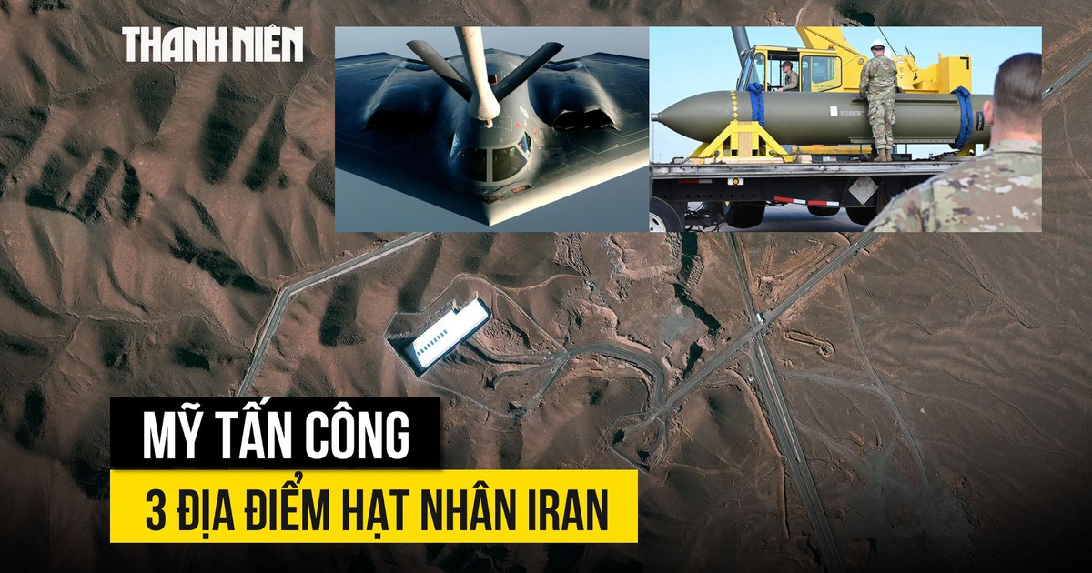 Ông Trump nói Mỹ đã tấn công 3 địa điểm hạt nhân Iran