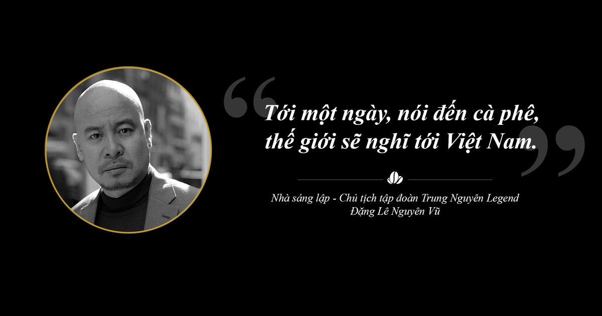 Trung Nguyên Legend liên tục sáng tạo chinh phục toàn cầu