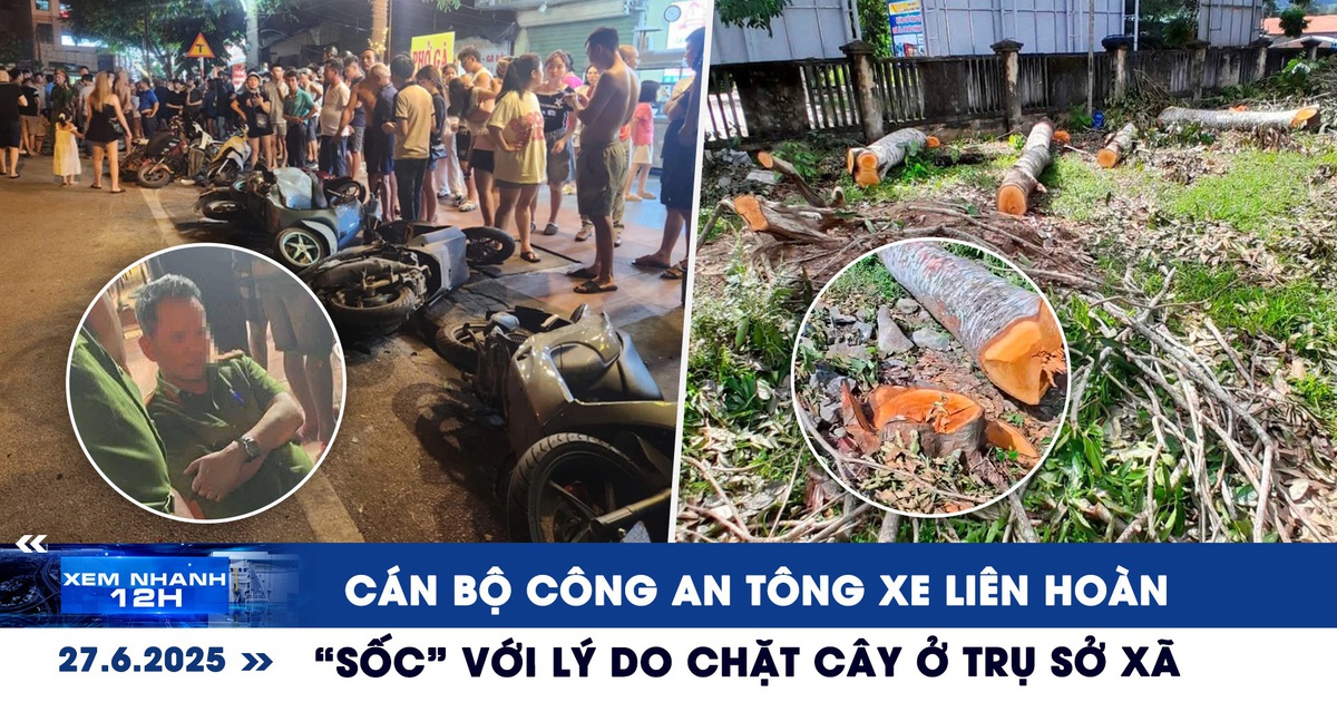 Xem nhanh 12h: Cán bộ công an tông xe liên hoàn | 'Sốc' với lý do chặt cây ở trụ sở xã