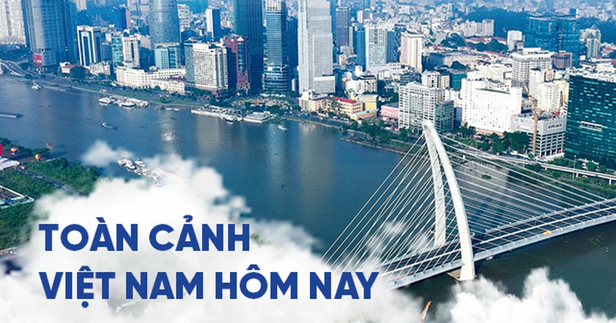 Toàn cảnh Việt Nam hôm nay Toàn cảnh Việt Nam hôm nay