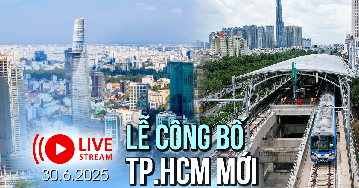 TRỰC TIẾP: Lễ công bố các Nghị quyết, Quyết định thành lập thành phố, Đảng bộ và lãnh đạo TP.HCM