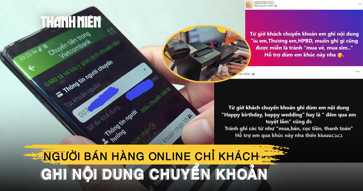 Chỉ khách ghi nội dung chuyển khoản để né thuế: Coi chừng bị phạt