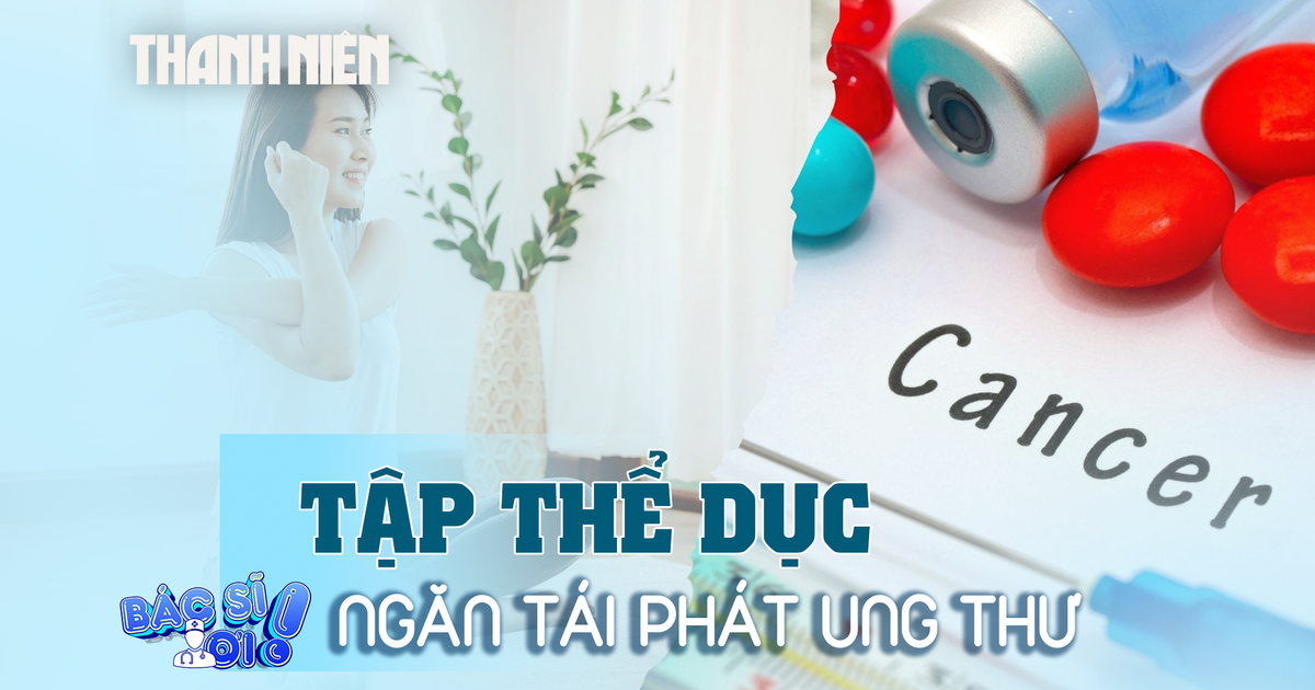 Cách này có thể ngăn ngừa ung thư tái phát mà không cần dùng thuốc