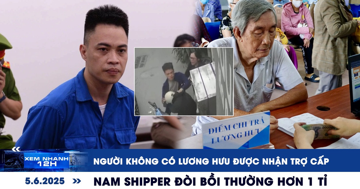 Xem nhanh 12h: Người không có lương hưu được nhận trợ cấp | Nam shipper đòi bồi thường hơn 1 tỉ Xem nhanh 12h: Người không có lương hưu được nhận trợ cấp | Nam shipper đòi bồi thường hơn 1 tỉ