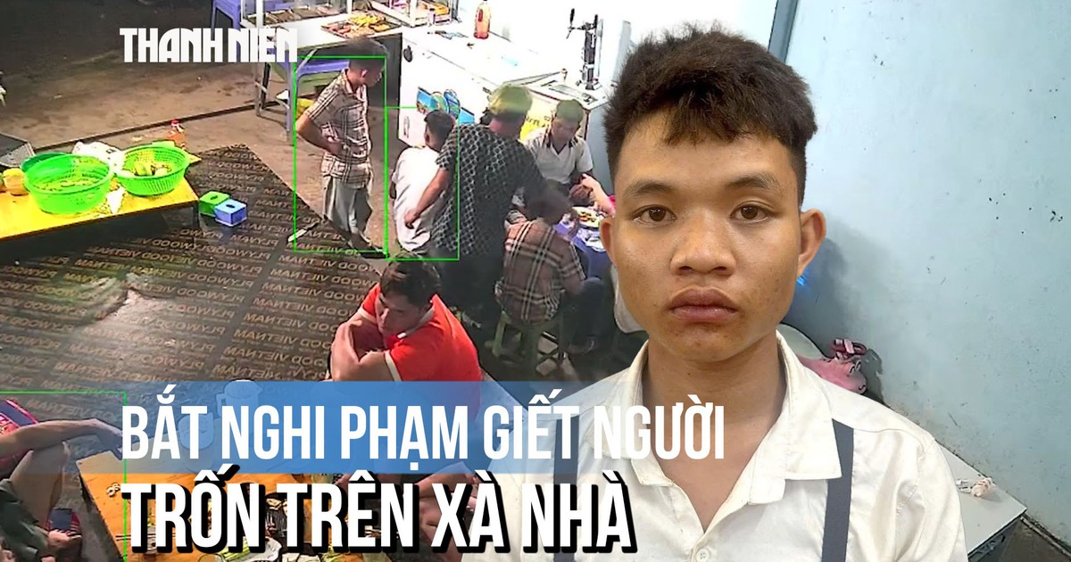 Lai Châu: Bắt giữ thanh niên giết người rồi về trốn trên xà nhà