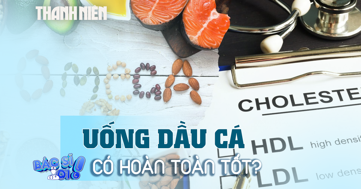 Uống dầu cá như thế nào tốt cho sức khỏe?