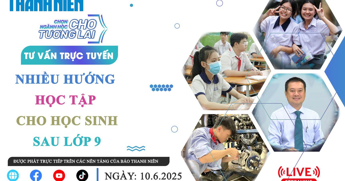 TƯ VẤN TRỰC TUYẾN: Nhiều hướng học tập cho học sinh sau lớp 9