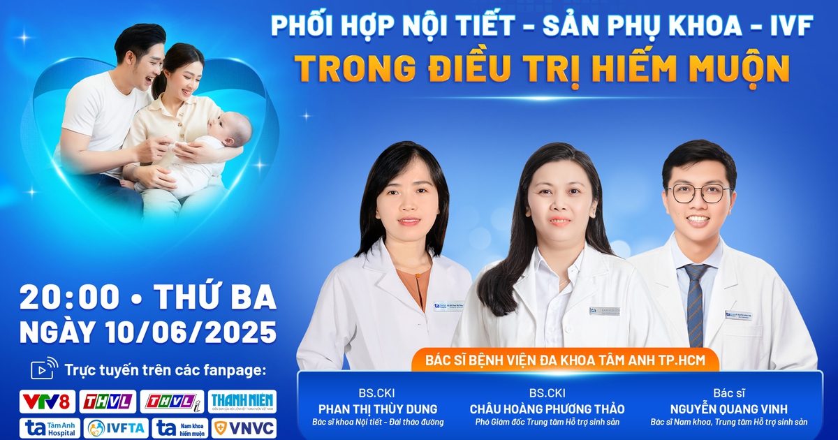 Phối hợp Nội tiết - Sản Phụ khoa - IVF trong điều trị hiếm muộn