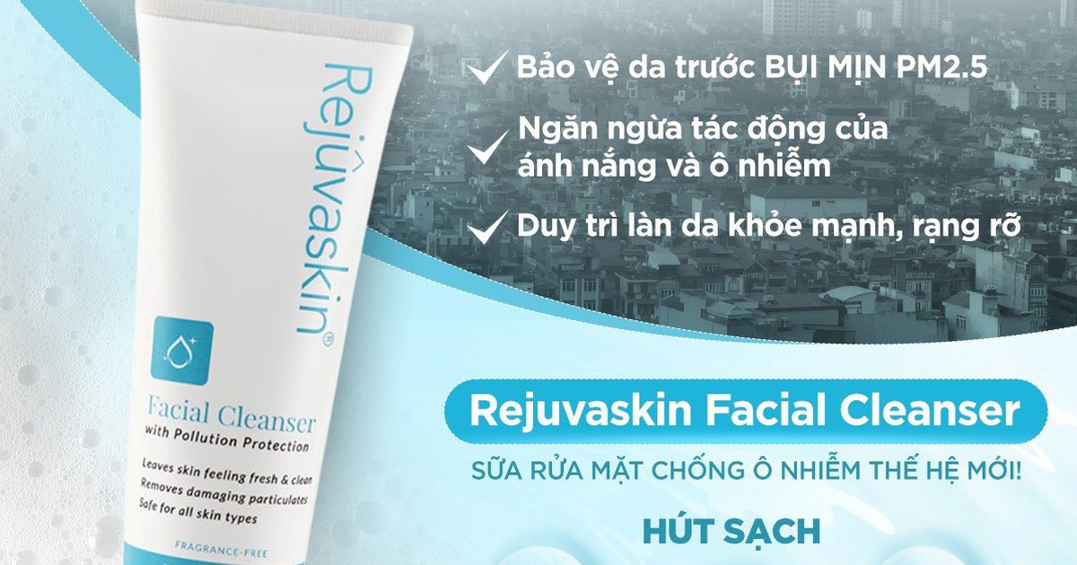 Rejuvaskin Facial Cleanser - Sữa rửa mặt chống ô nhiễm thế hệ mới!