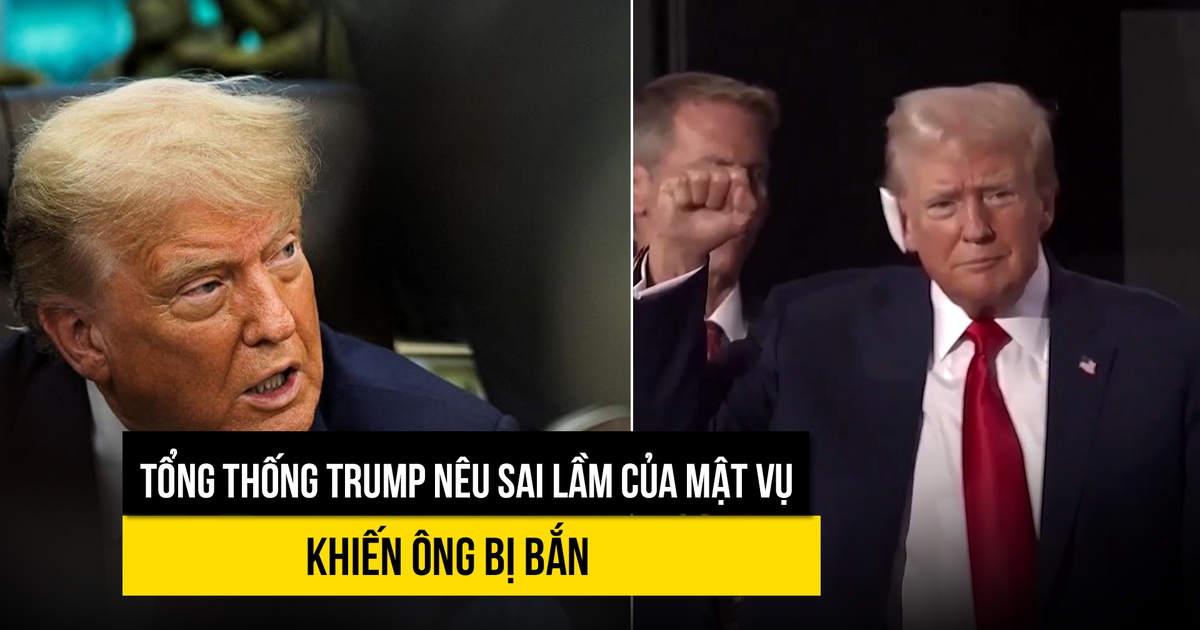 Tổng thống Trump nêu lỗi mật vụ một năm sau vụ ám sát hụt