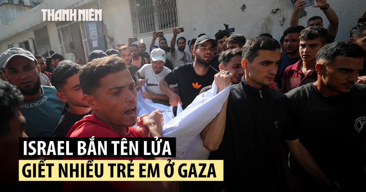 Khung cảnh đau thương khi Israel phóng tên lửa giết nhiều trẻ em Gaza