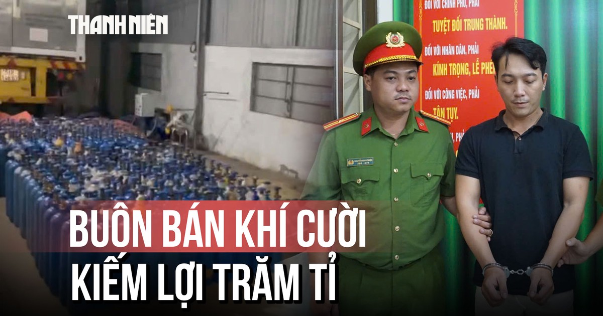 Đập tan đường dây buôn bán khí cười trăm tỉ