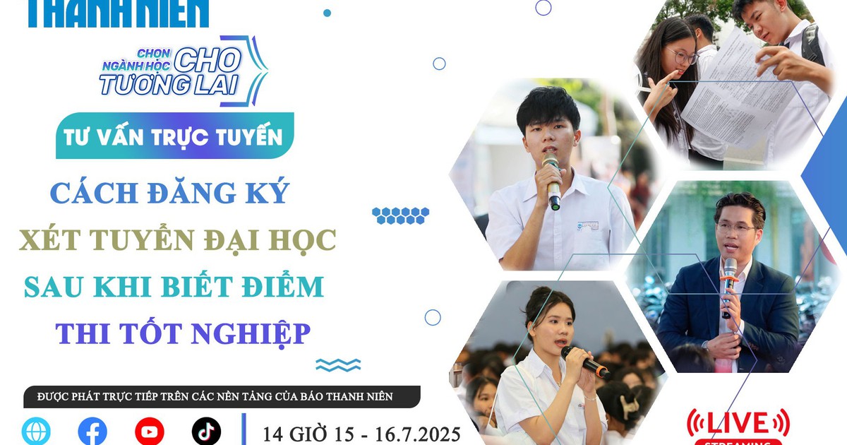 Tư vấn trực tuyến: Cách đăng ký xét tuyển đại học sau khi biết điểm thi tốt nghiệp – Phần 3